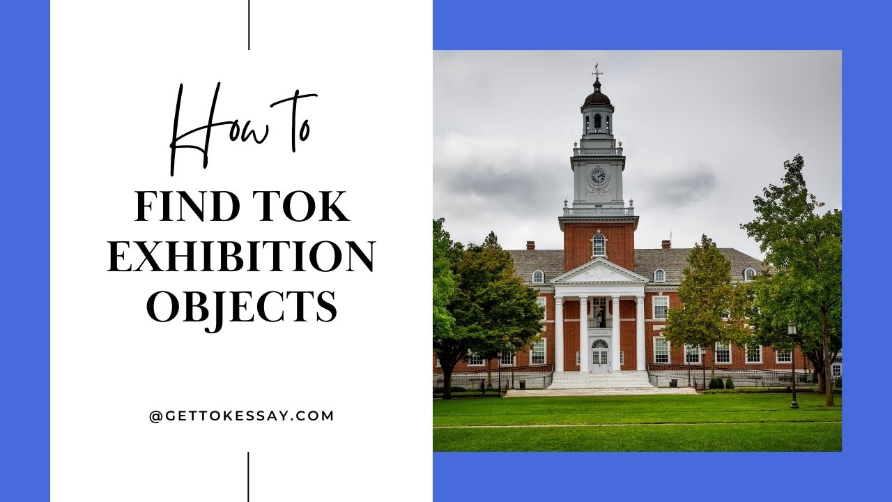how to find tok exhibition objects